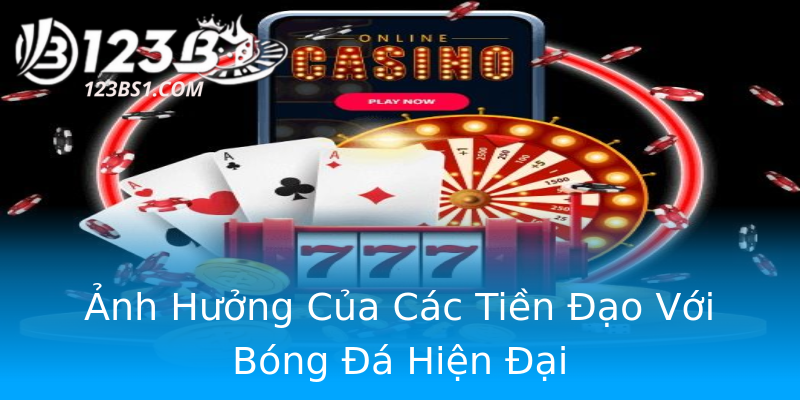 Ảnh Hưởng Của Các Tiền Đạo Với Bóng Đá Hiện Đại